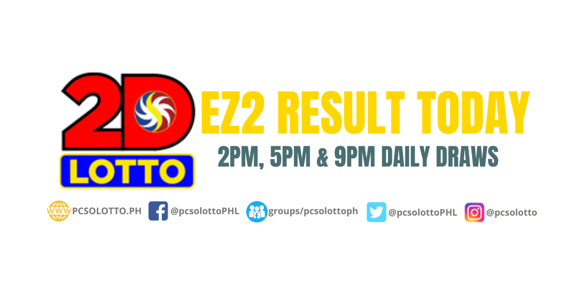 EZ2 Result Today - 2PM, 5PM, 9PM PCSO 2D Lotto Draws